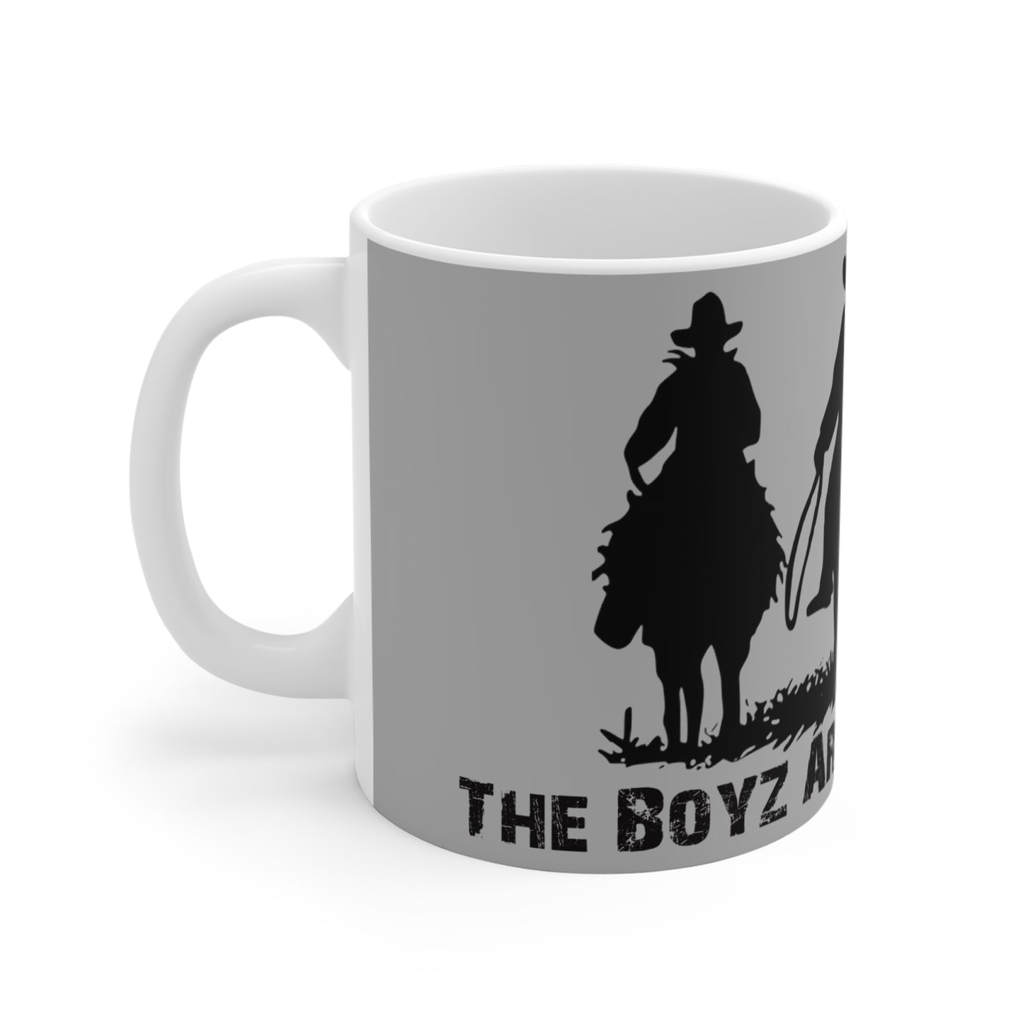The Boyz Are Back In Town Mug 11oz