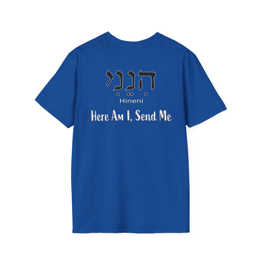Hineni  Here Am I Send Me  T-Shirt