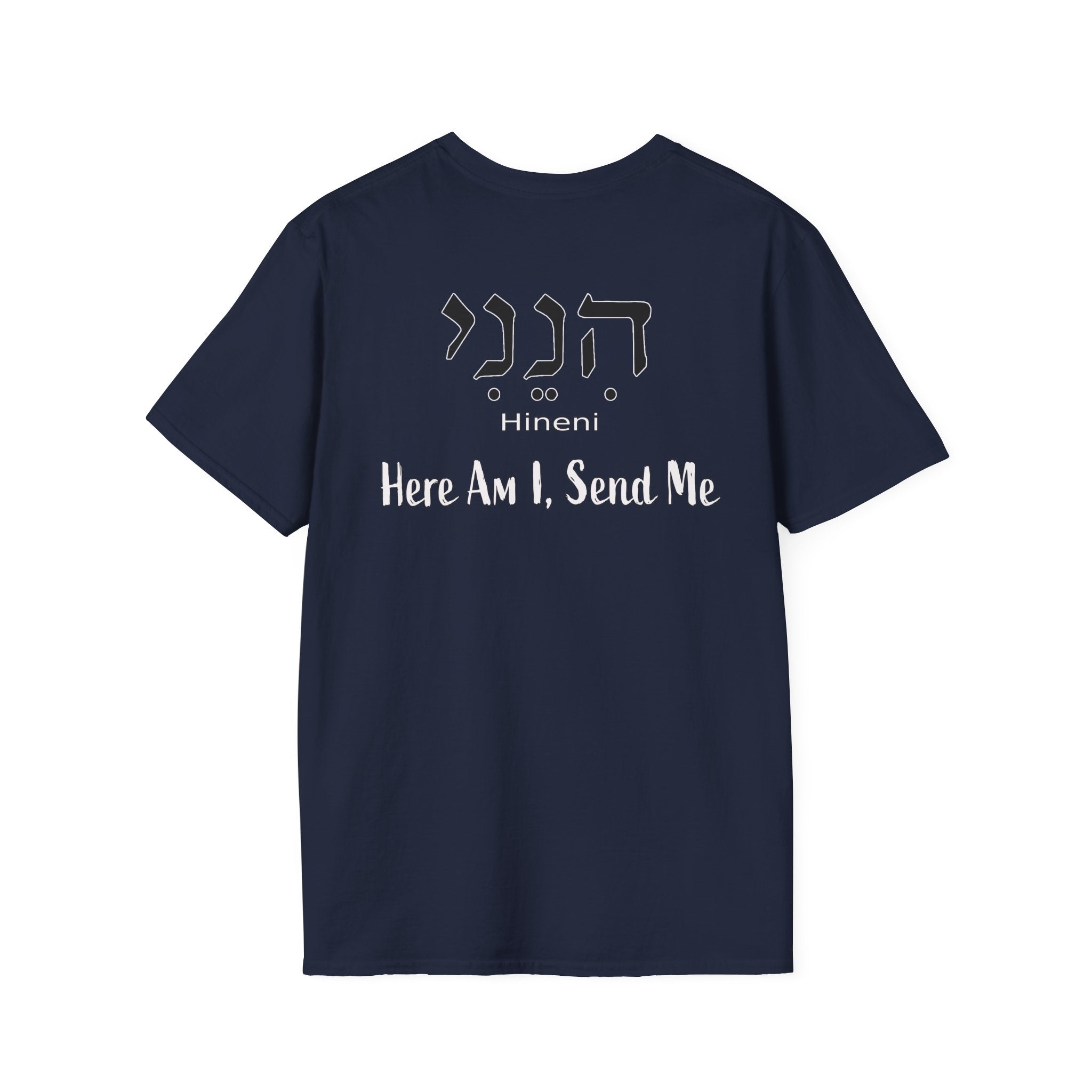 Hineni  Here Am I Send Me  T-Shirt