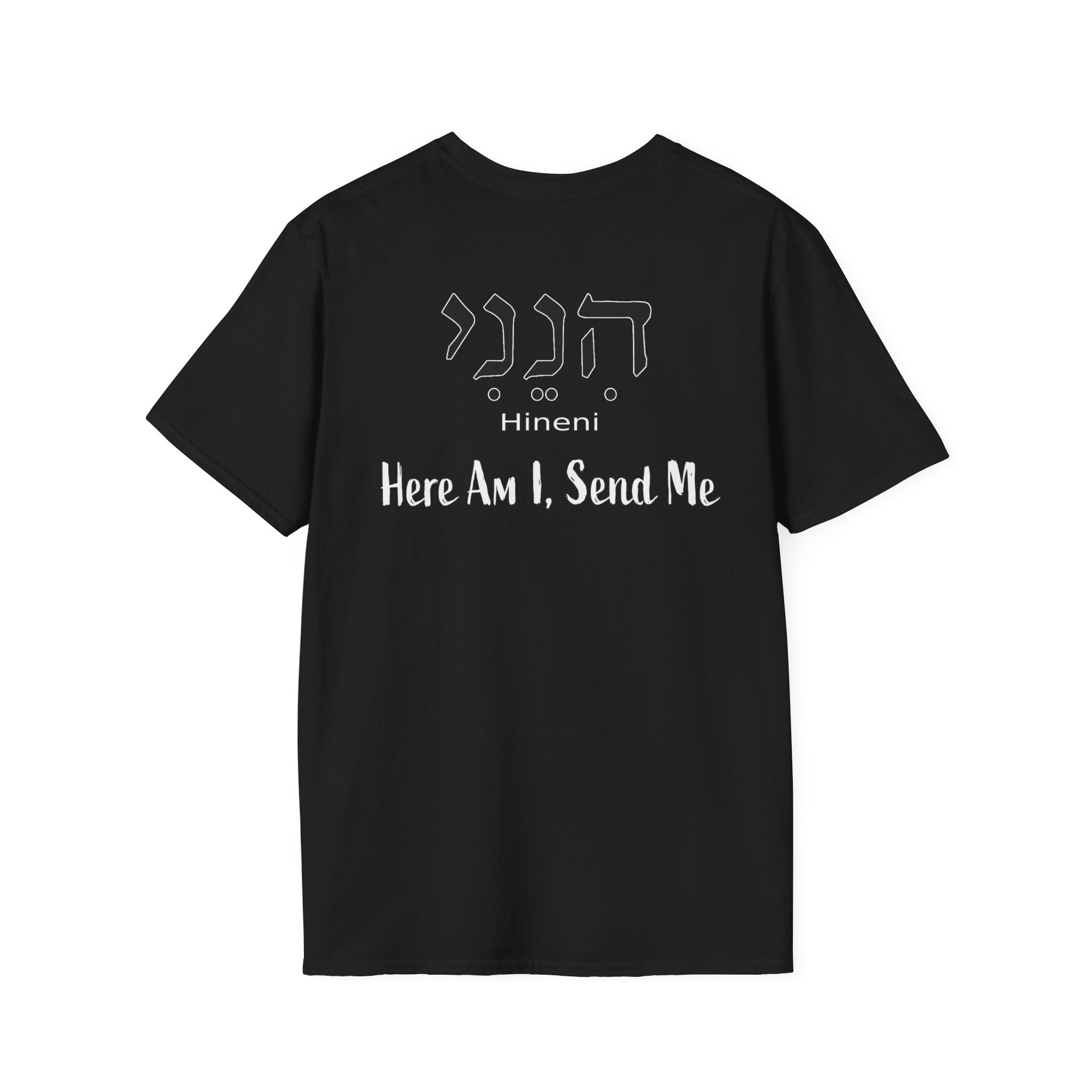 Hineni  Here Am I Send Me  T-Shirt