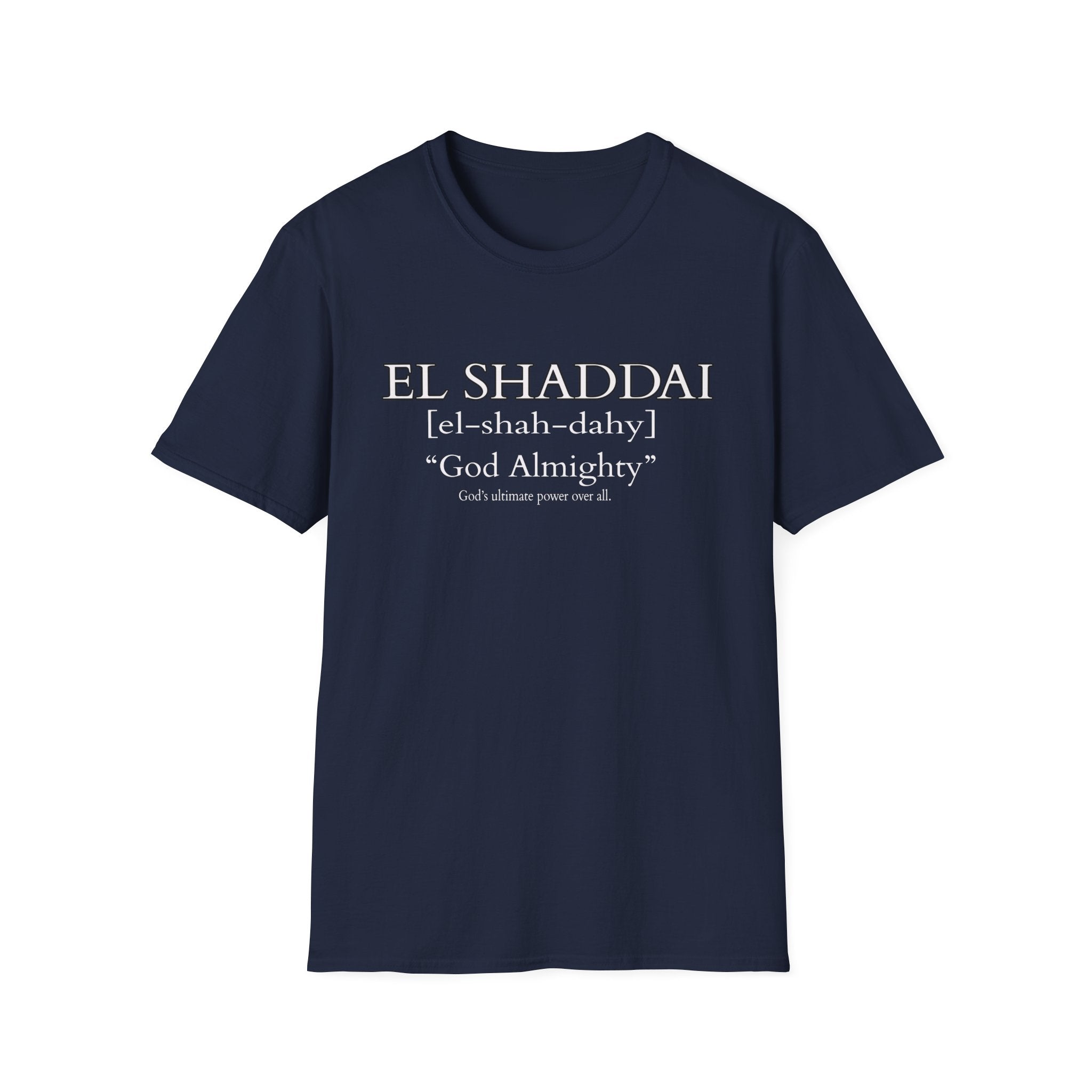 El Shaddai T-Shirt