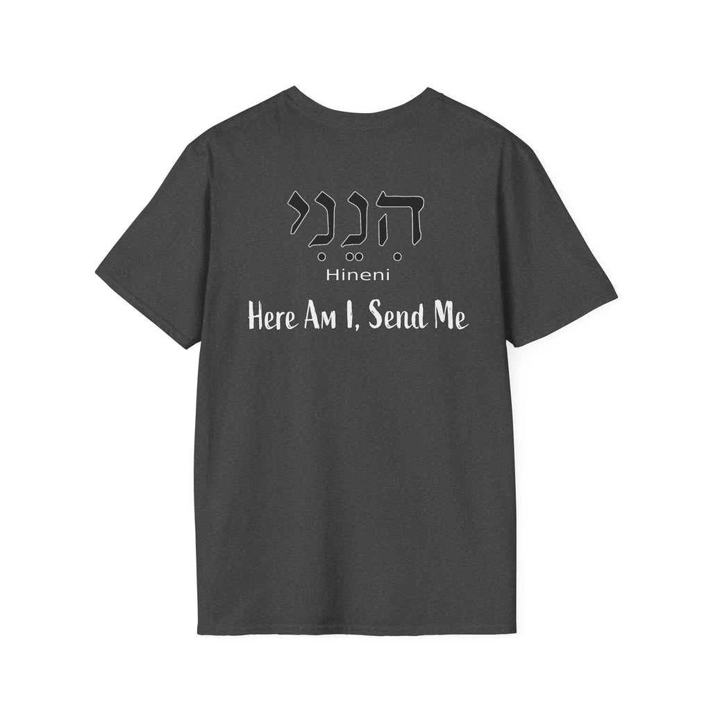 Hineni  Here Am I Send Me  T-Shirt