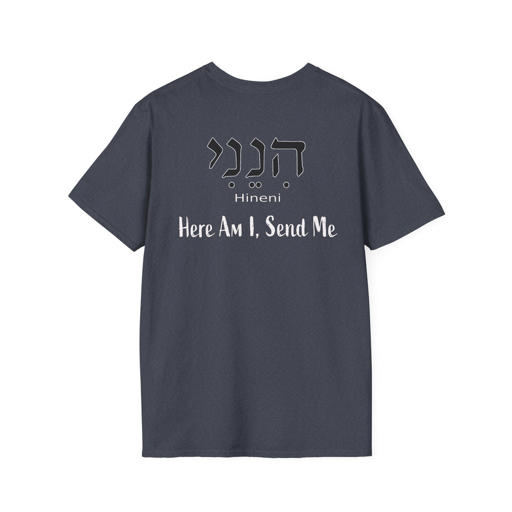 Hineni  Here Am I Send Me  T-Shirt