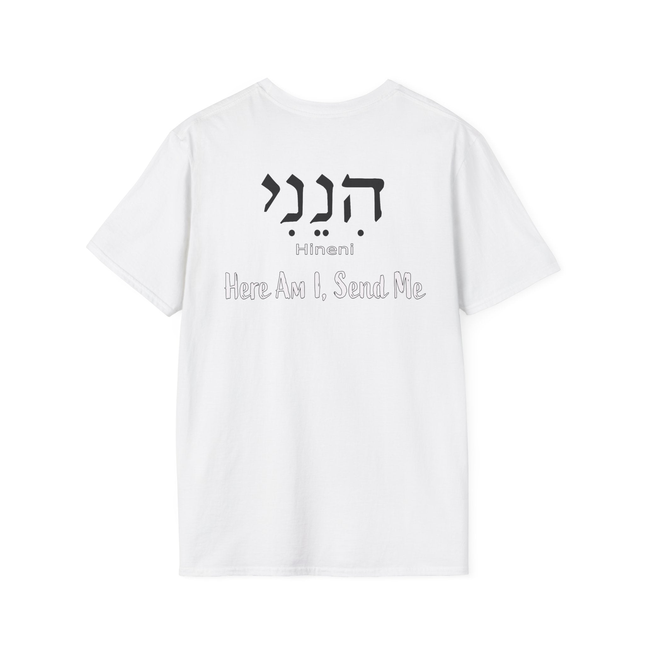 Hineni  Here Am I Send Me  T-Shirt