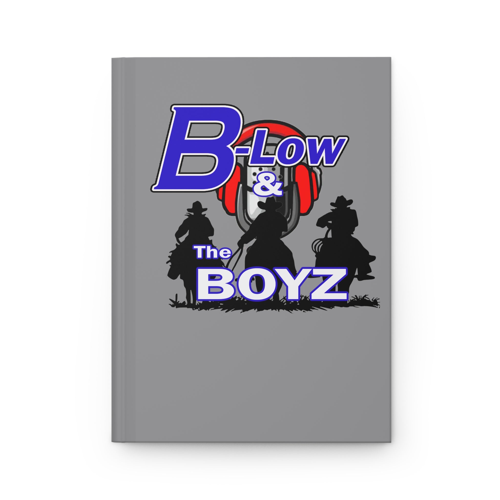 B-Low & The Boyz Hardcover Journal