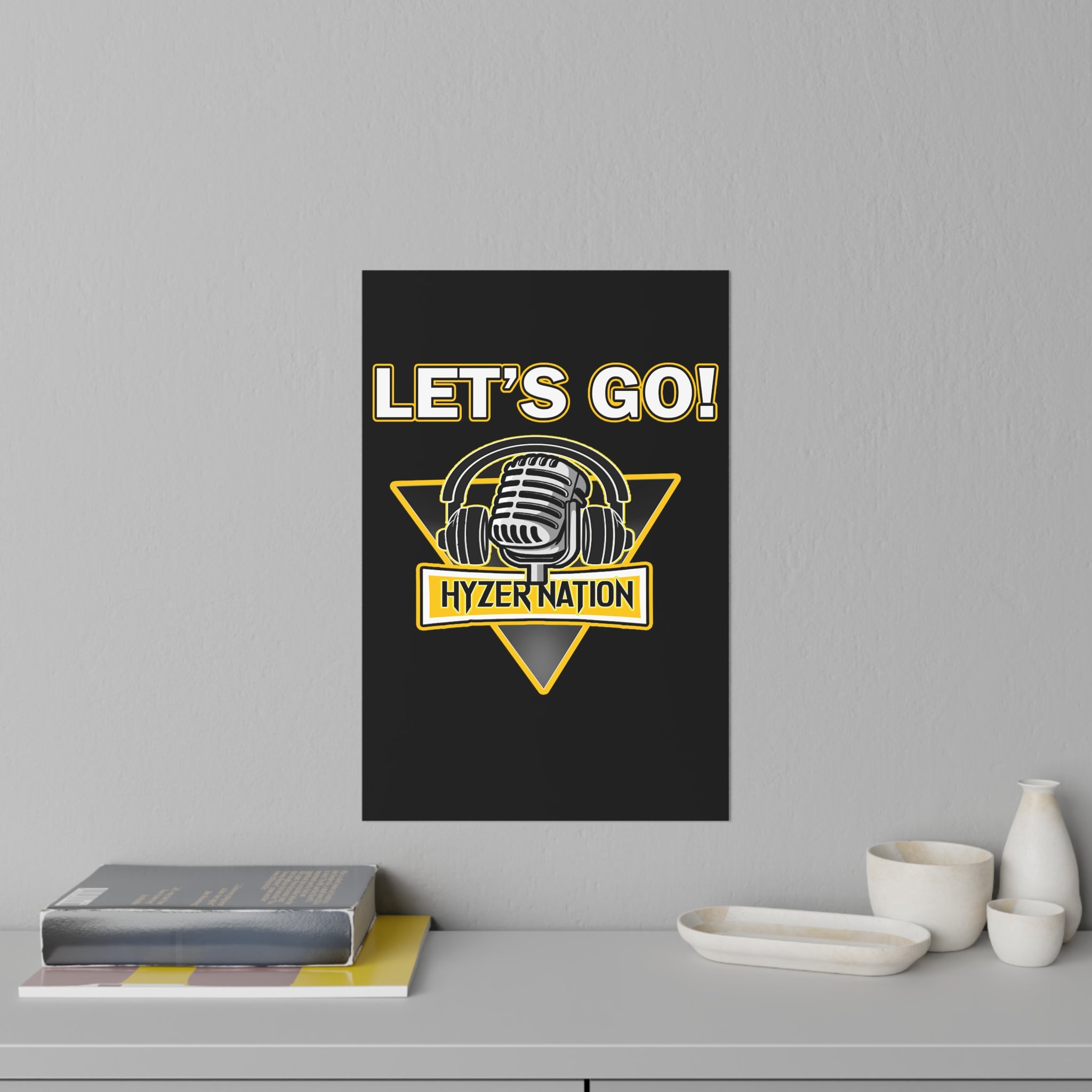 Let's Go Hyzer Nation Wall Decal