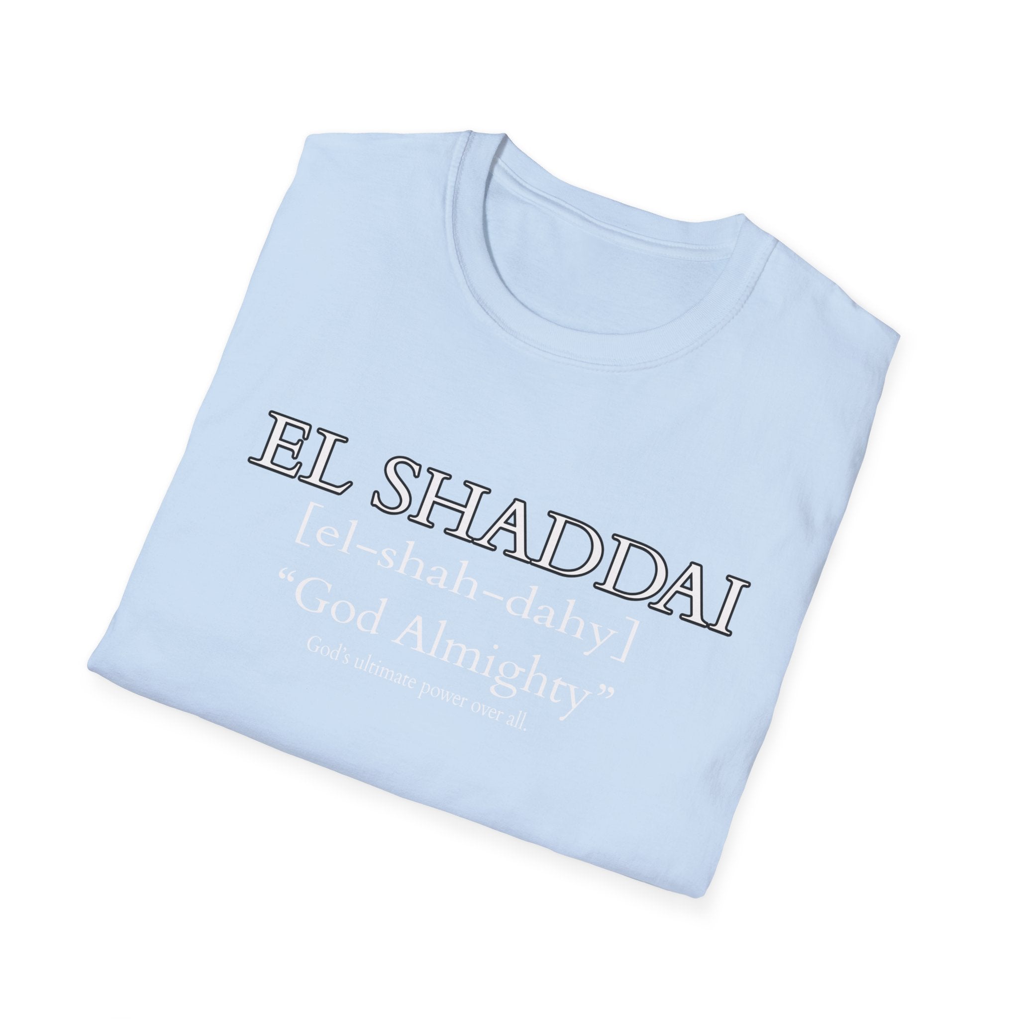 El Shaddai T-Shirt