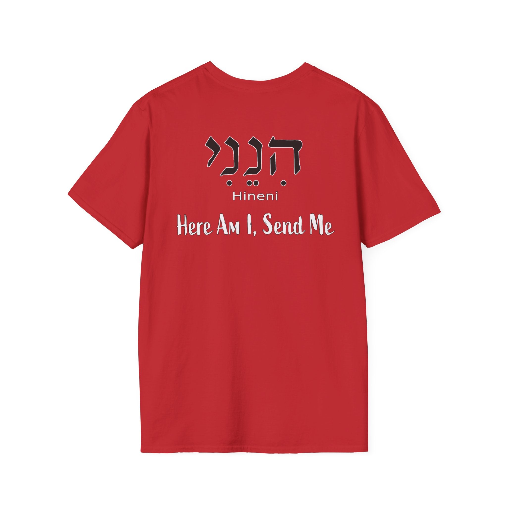 Hineni  Here Am I Send Me  T-Shirt